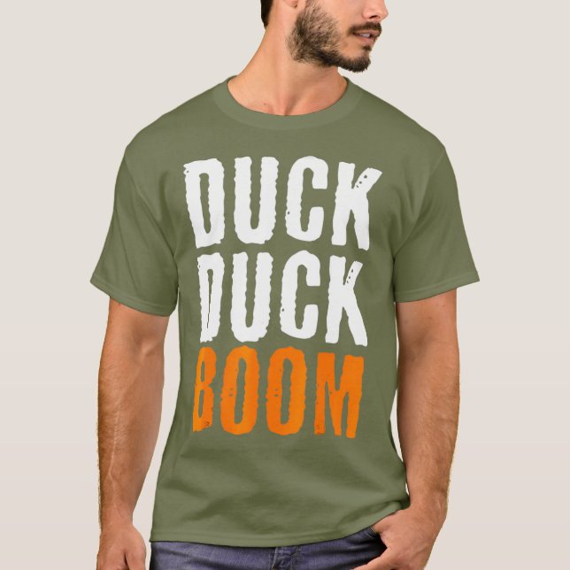 Camiseta Duck Duck Boom  Duck Hunting Season (Frente)