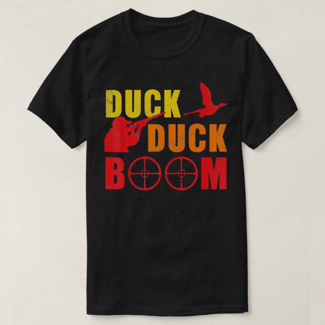 Camiseta Duck Duck Boom  Funny Hunting Hunter  (Frente do Design)