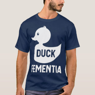 Camiseta Duck Fementia Engraçada Demência