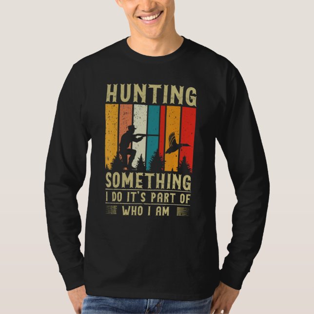 Camiseta Duck Hunting Quote (Frente)
