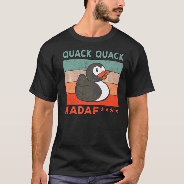 Camiseta Duck Sayings Rubber Duck Quack Ducks 2 (Frente)