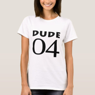 Camiseta Dude 04