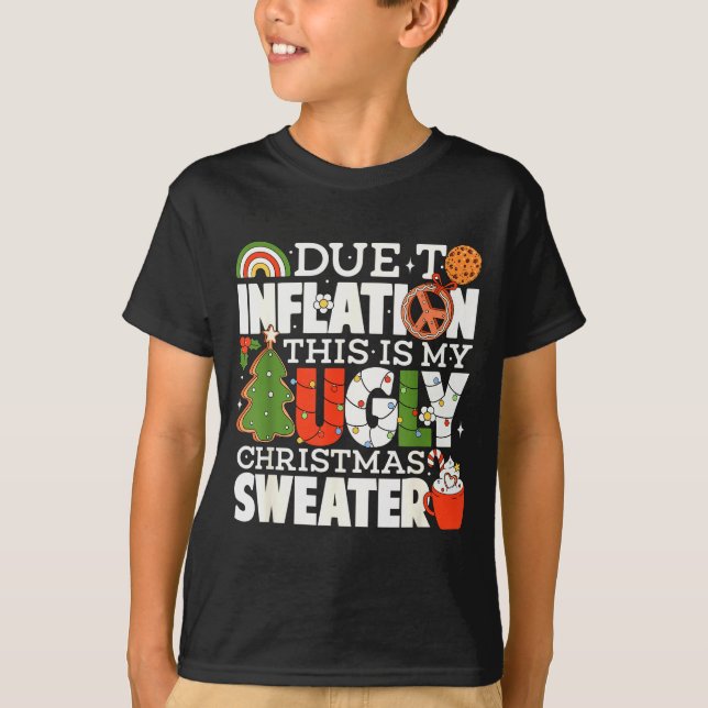 Camiseta Due To Inflation Funny Christmas Ugly Sweater Wome (Frente)
