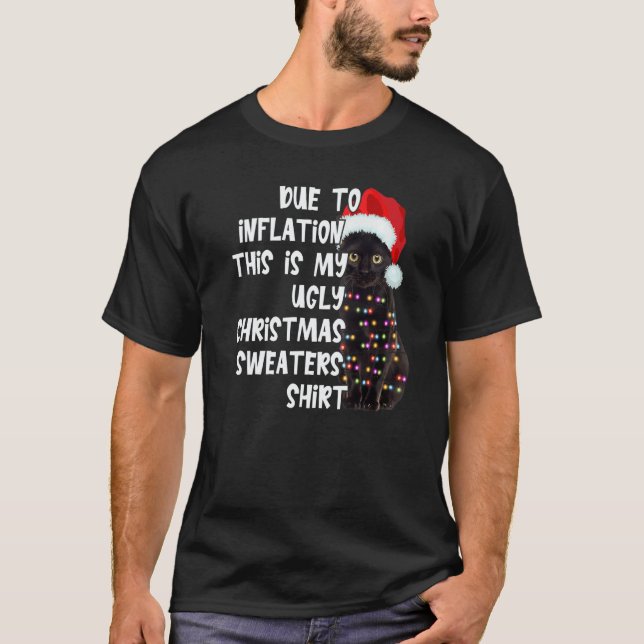 Camiseta Due to Inflation Ugly Christmas Sweaters Black Cat (Frente)