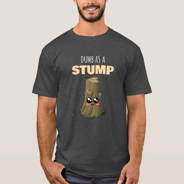 Camiseta Dumb Como Um Aterro - Arco Engraçado (Frente)