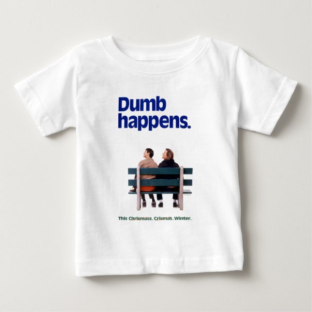 Camiseta Dumb e Dumber | Acontecimentos De Dumb (Frente)