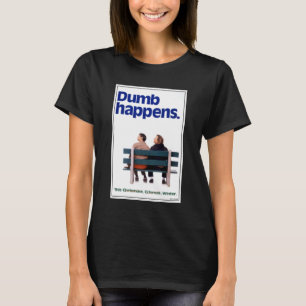 Camiseta Dumb e Dumber Acontecimentos De Dumb