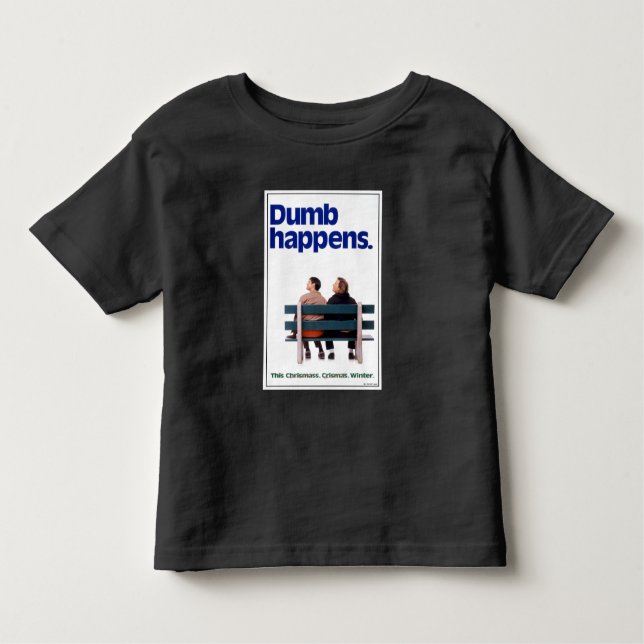 Camiseta Dumb e Dumber | Acontecimentos De Dumb (Frente)