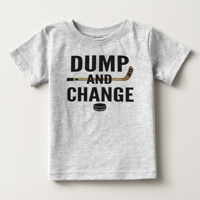 Camiseta Dump and Change Hockey Baby (Frente)