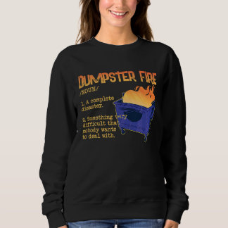 Camiseta Dumpster Fire for Dumpster Fan and a Definition
