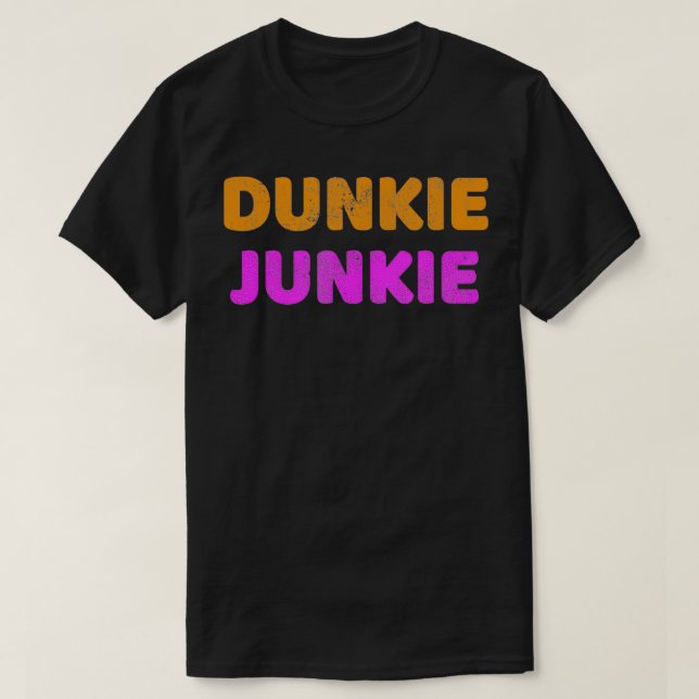 Camiseta Dunkie Junkie Love Funny Coffee Dizendo Novelty Vi (Frente do Design)
