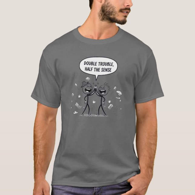 Camiseta Duplo Problema Metade do Sentido (Frente)