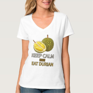 Camiseta Durian: Fique calmo e coma Durian