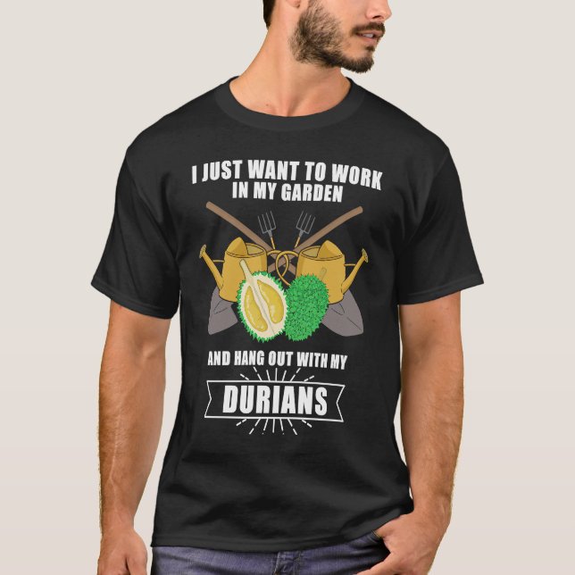 Camiseta Durian Gardening Garden Gardener Plant Fruits (Frente)