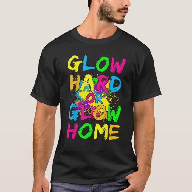 Camiseta Duro Brilhante Ou Festa De Tema Neon-Lon Para Casa (Frente)