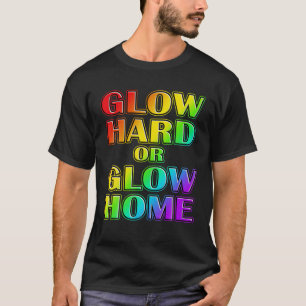 Camiseta Duro Brilho legal Ou Leve Para Casa 70S 80S 90S Ar