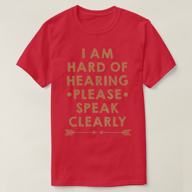 Camiseta Duro da audição 68 (Frente do Design)