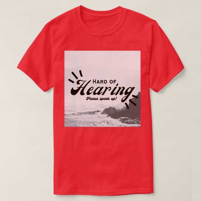 Camiseta Duro da audição 75 (Frente do Design)