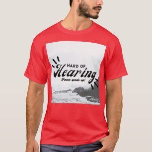 Camiseta Duro da audição 75