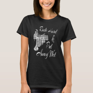 Camiseta Duro de estrada e molhado - sela de cavalo