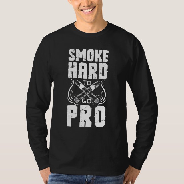 Camiseta Duro De Fumar Para Comprar Cigarro (Frente)