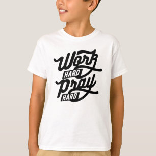 Camiseta Duro de oração do Duro de trabalho