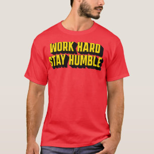 Camiseta Duro de Trabalho de Malhação Motivacional Mantenha