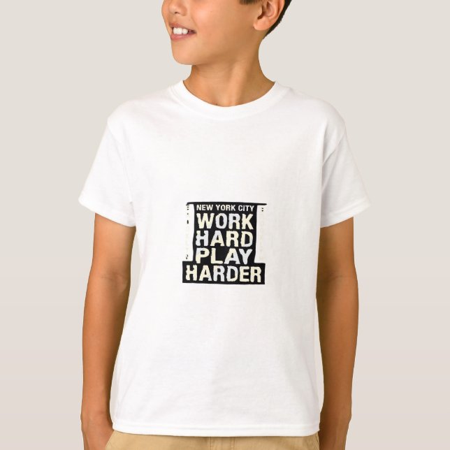 Camiseta Duro de trabalho jogar tão Duro - Dia de trabalho  (Frente)