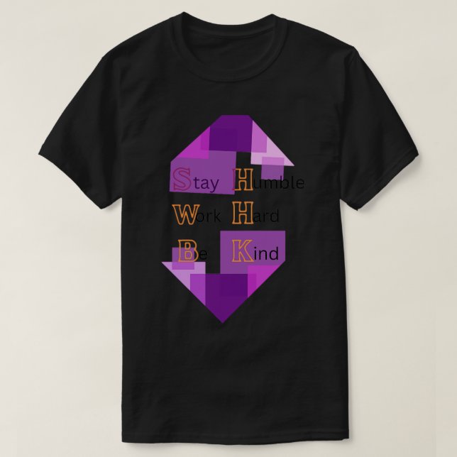 Camiseta Duro de trabalho Ser gentil Citar roupas (Frente do Design)