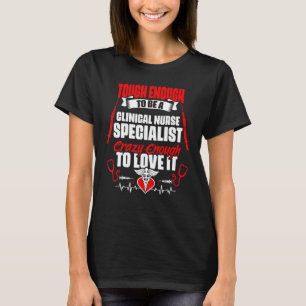 Camiseta Duro Em Ser Médico Especialista Em Enfermeira Clín