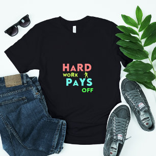 Camiseta Duro Trabalha Desligado - Fique Focado, Fique Moti