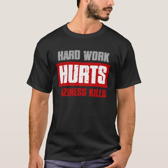 CAMISETA DURO TRABALHO MATARES DE LAZINESS (Frente)