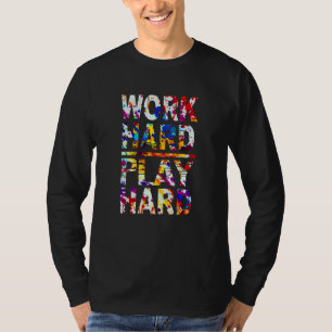 Camiseta Duros de trabalho, homens e mulheres