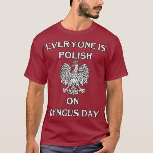 Camiseta Dyngus Day Capital Polônia Eagle Todos São