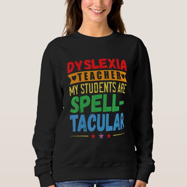 Camiseta Dyslexia Teacher Awareness Dyslexic Reading Therap (Frente)