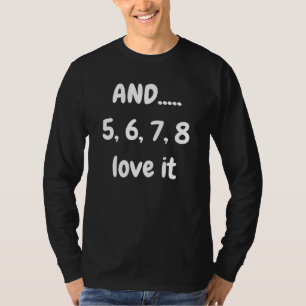 Camiseta E 5 6 7 8 Dançarinas De Linha De Amor