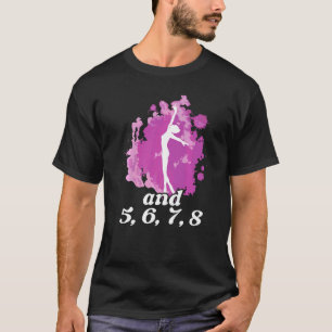 Camiseta E 5 6 7 8 Instrutor de Ballet Bailarina Dançarina 