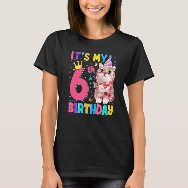 Camiseta É 6 Meu Aniversário Gato Crianças de 6 Anos Gatinh (Frente)