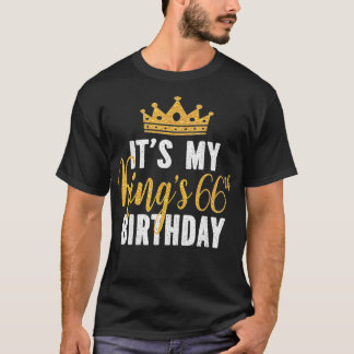 Camiseta É a 66ª Ideia de Aniversário do Meu Rei, por 66 an