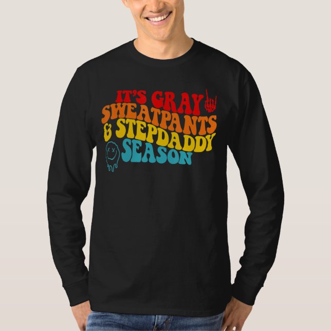 Camiseta É a Cinza das Calças e Stepdaddy Season (Frente)