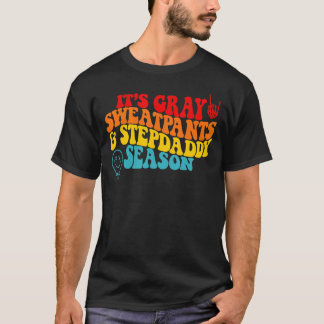 Camiseta É a Cinza das Calças e Stepdaddy Season