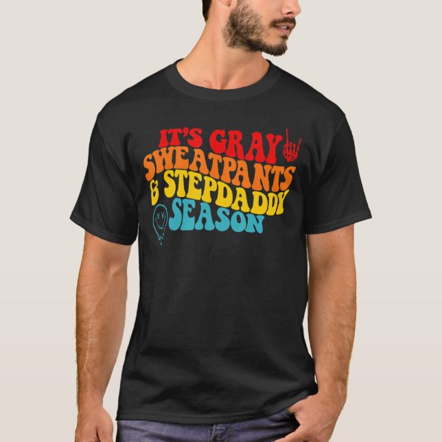 Camiseta É a Cinza das Calças e Stepdaddy Season (Frente)