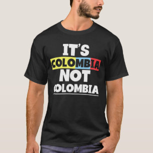 Camiseta É a Colômbia, não a Colúmbia Cuta, o Incrível