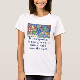 Camiseta É A Compaixão A Mais - Citação Compaixão