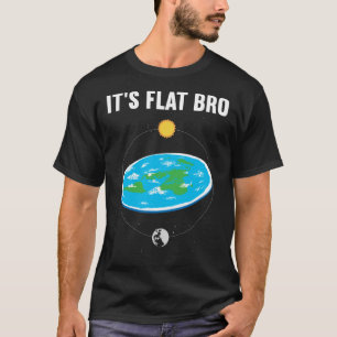 Camiseta É a Conspiração do Mapa da Terra Plana de Bro Flat