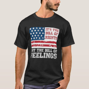 Camiseta É a Declaração de Direitos, não a Declaração de Se