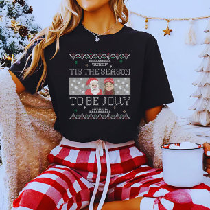 Camiseta É a Época de Ser Alegre Piada Natal Feio