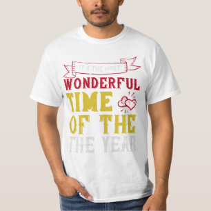 Camiseta É a época mais maravilhosa do ano