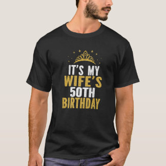 Camiseta É a esposa de 50 anos de aniversário de 50 anos da