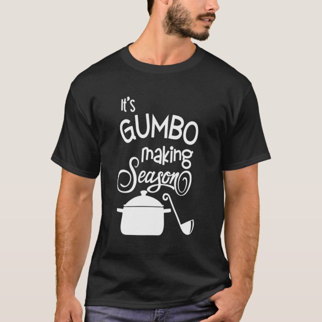 Camiseta É A Estação Do Fazer Gumbo (Frente)
